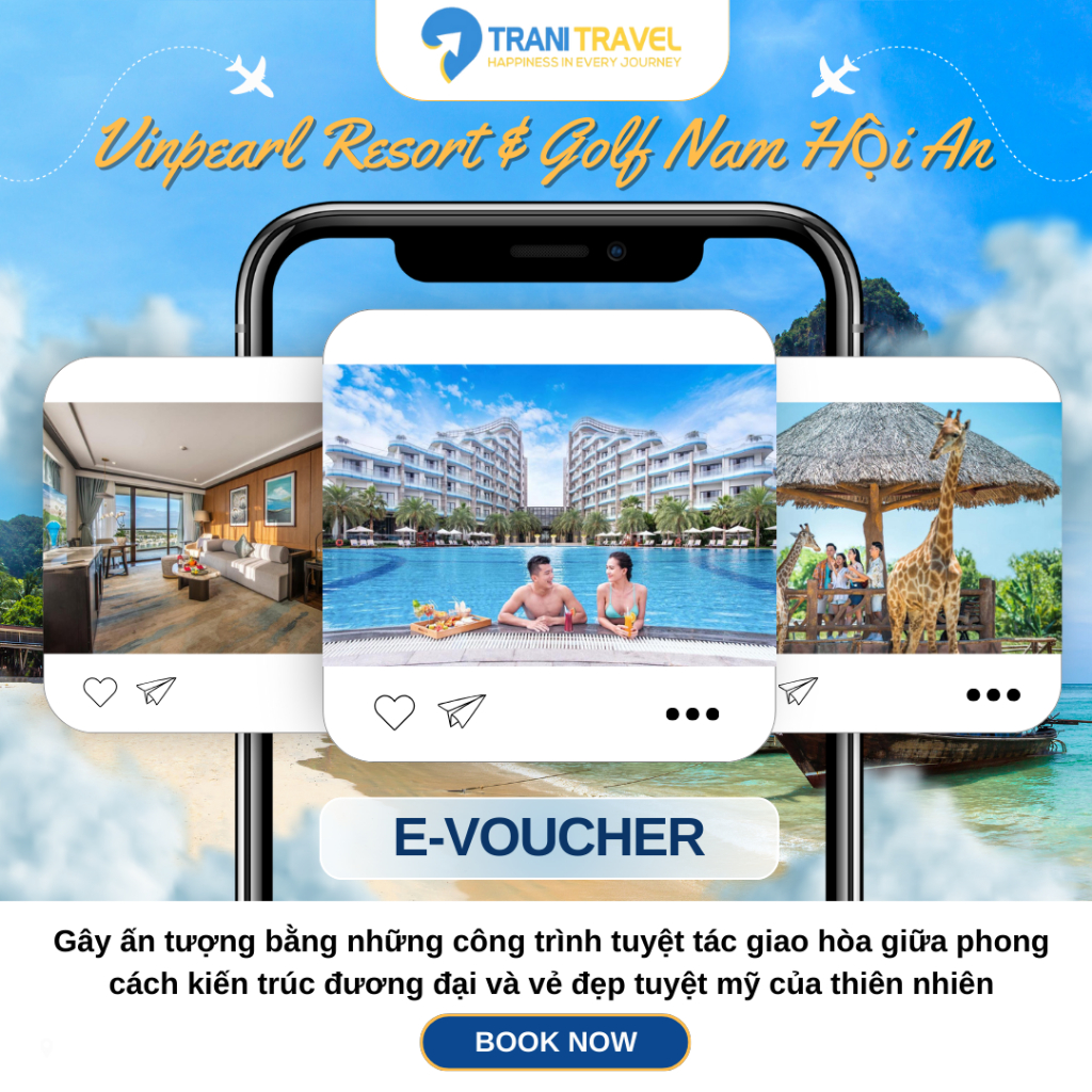 [Trani Travel] E-Voucher Nghỉ Dưỡng Vinpearl Resort & Golf Nam Hội An