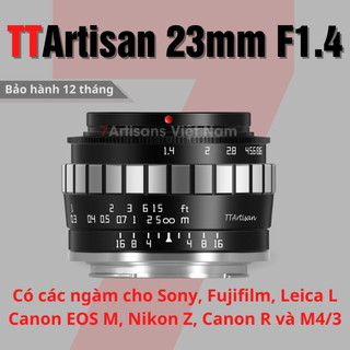  Ống kính TTArtisan 23mm F1.4 góc rộng đa dụng khẩu lớn cho Fujfilm Sony Canon EOS M Canon R Nikon Z Leica L và M4 3 