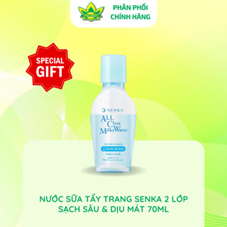  QUÀ TẶNG KÈM  Nước Sữa Tẩy Trang Senka 2 Lớp Sạch Sâu & Dịu Mát All Clear Milky Water Nourish 70ml 