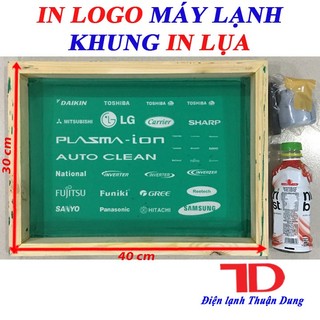 Khung In Logo Máy Lạnh, Khung In Lụa