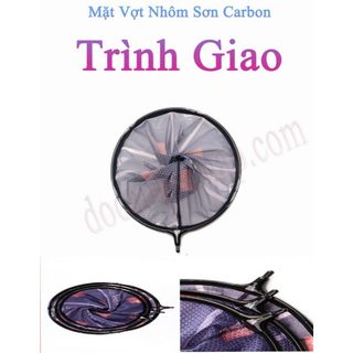 MẶT VỢT NHÔM TRÌNH GIAO - MẶT VỢT BẮT CÁ