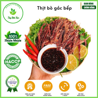  Thịt bò gác bếp chuẩn vị Tây Bắc khô bò gác bếp Tây Bắc 