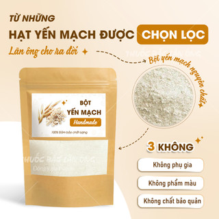 Bột yến mạch 500g, nguyên chất, bột đắp mặt dưỡng trắng da, cấp ẩm, giảm thâm mụn, chống lão hóa