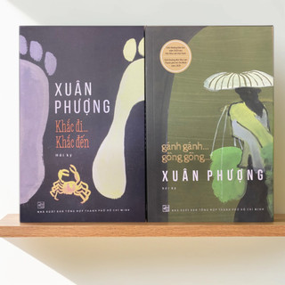 Sách Combo tác giả Xuân Phượng - Gánh gánh gồng gồng + Khắc đi Khắc đến (NXB)