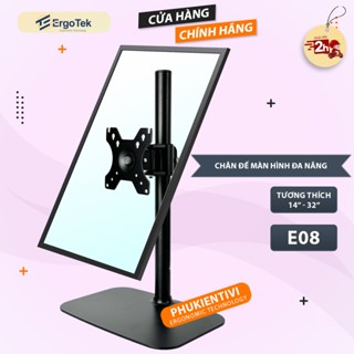 Chân Đế Màn Hình Đa Năng ErgoTek E08 14 - 32 Inch - Giá Đỡ Màn Hình Để Bàn - Chân Màn Hình Các Hãng - Chân Tivi