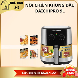 Nồi Chiên Không Dầu Daichipro DCP9A - 9L - Hàng Chính Hãng