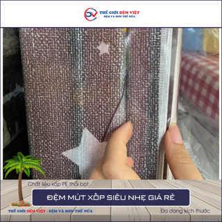 ĐỆM PE GẤP 3 SIÊU NHẸ - SHIP HOẢ TỐC