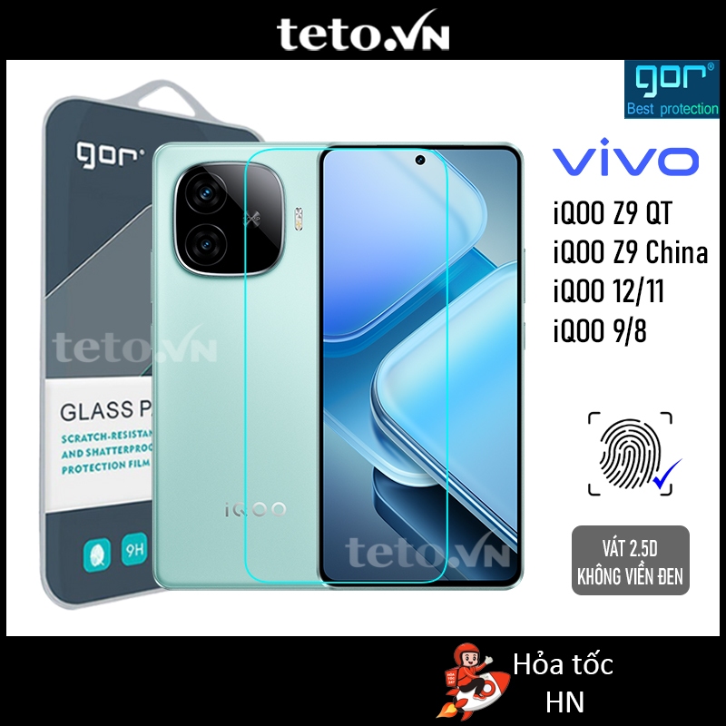 Kính Cường Lực Gor Vivo iQOO Z9 5G/ Z9 Turbo/ Z9X iQOO 12/ 11/ 13/ iQOO Neo9 Trong Suốt 9H/ Vát 2.5D - Hãng Gor cao cấp