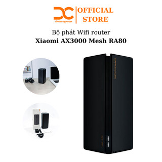 Bộ phát Wifi router Xiaomi AX3000 Mesh RA82 (Bản quốc tế)/ RA80 (Bản nội địa)