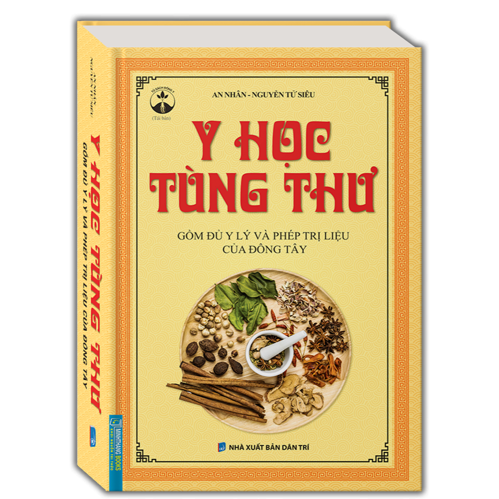 Sách đông y - Y Học Tùng Thư - bìa cứng (gồm đủ y lý và phép trị liệu của Đông Tây)
