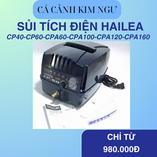 Máy Sủi Oxy Tích Điện HAILEA CPA160 CPA120 CPA100 CP60 CP40 CPA 160 CPA 120 CPA 100 CP 60 CP 40