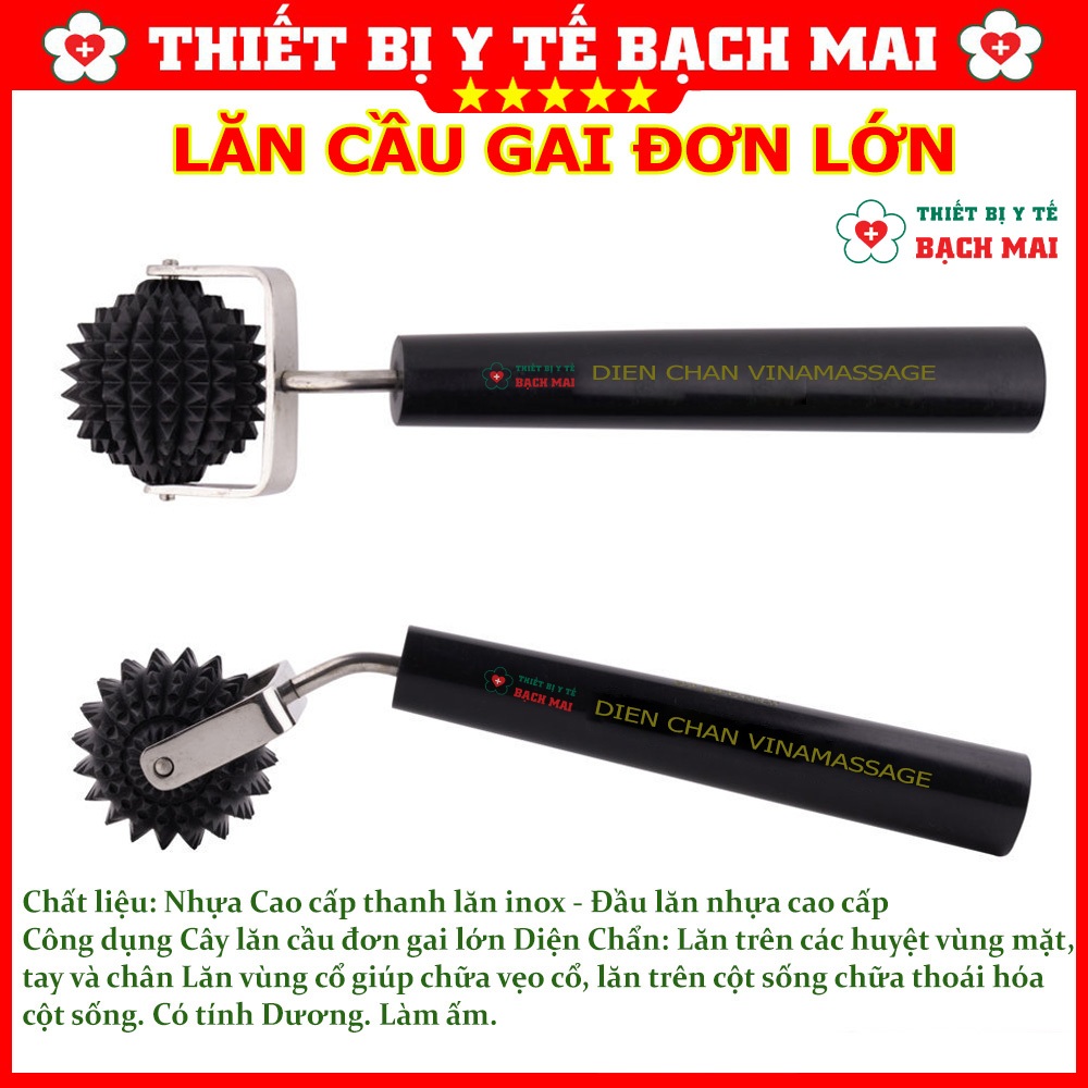 Lăn Cầu Gai Đơn Lớn Diện Chẩn