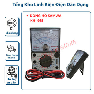 ĐỒNG HỒ ĐO VẠN NĂNG SAMWA KH-965 ( K KÈM PIN )