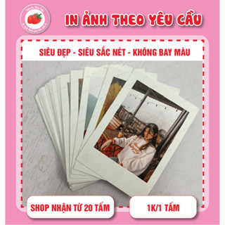 Combo 20 Ảnh- In ảnh theo yêu cầu 1k - in 5 TẶNG 1 - in ảnh giá 1k/ tấm- In ảnh theo yêu cầu giá rẻ