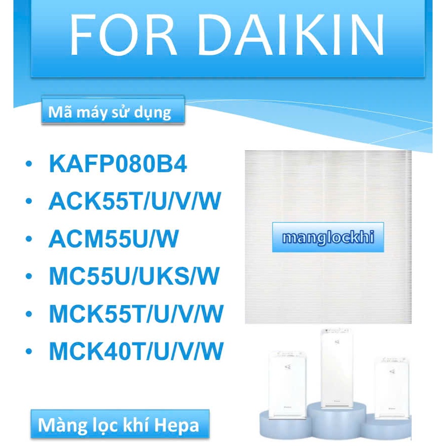 Màng lọc Hepa Daikin (KAFP080B4) MC55W...