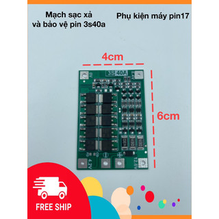 Mạch sạc xả và bảo vệ pin 3s40a có cân bằng