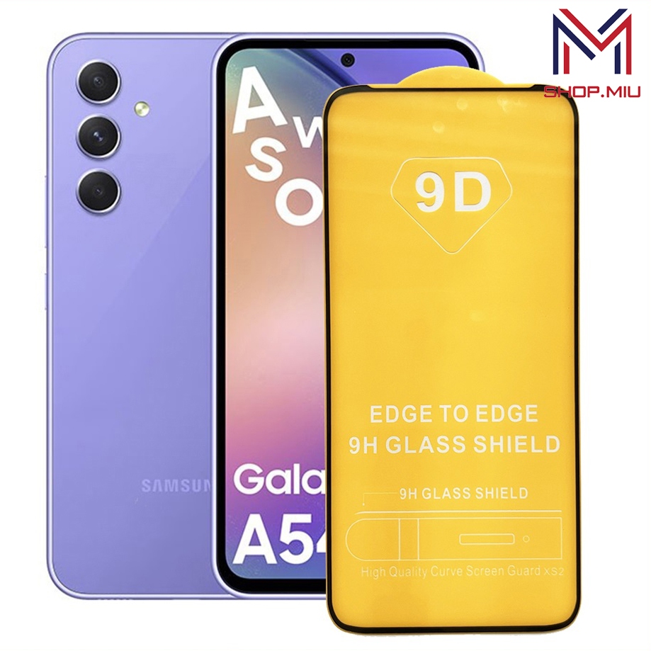 Kính cường lực 9D SamSung A54 full màn tặng giấy lau kính