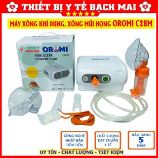 MÁY KHÍ DUNG OROMI Model C28M - MÁY XÔNG MŨI HỌNG OROMI C28M
