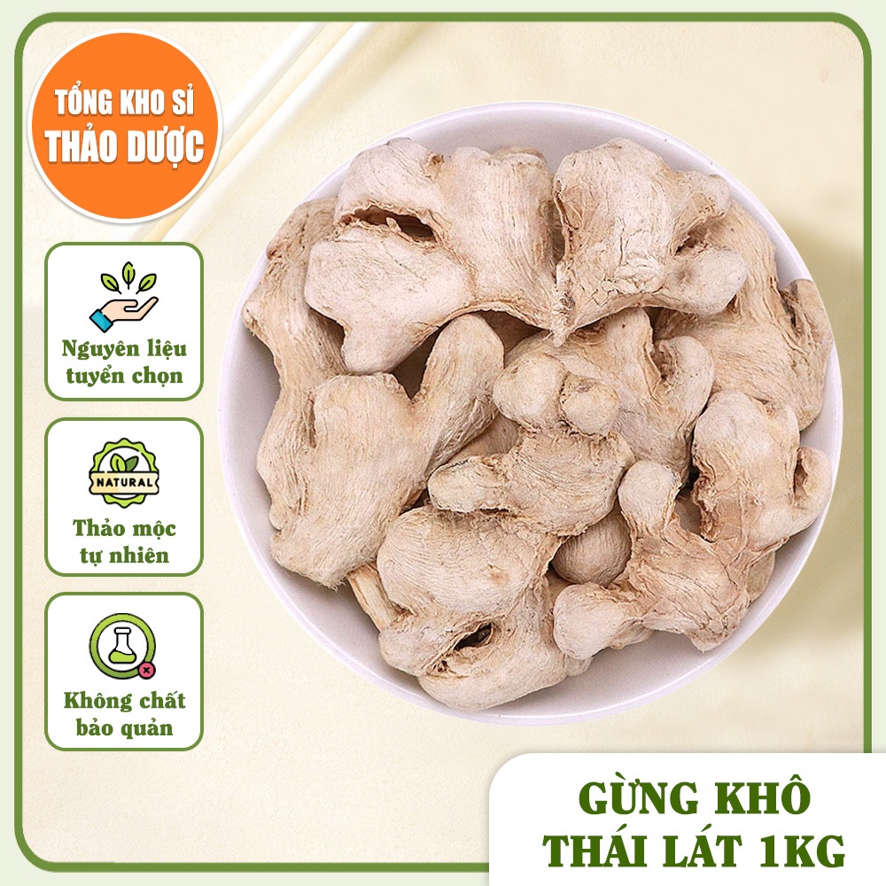 Gừng khô thái lát 1kg, can khương, gừng ta sạch, cay thơm, dùng pha trà, giải cảm, tốt cho sức khỏe