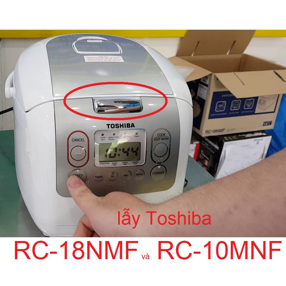 Nút mở nắp nồi cơm điện TOSHIBA nẫy chuẩn zin - lẫy nhấn mở nắp toshiba
