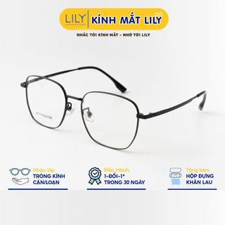 Gọng kính mắt nam nữ LILYEYEWEAR kiểu dáng mắt đa giác hiện đại chất liệu IP-Titanium cao cấp màu sắc thời trang 98273