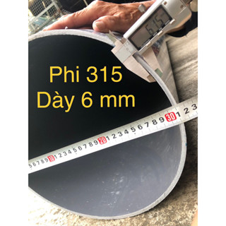 Ống Nhựa Pvc Phi 315 Dày 6 mm.