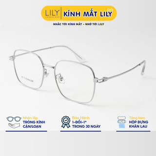 Gọng kính mắt nam nữ LILYEYEWEAR kiểu dáng mắt đa giác hiện đại chất liệu IP-Titanium cao cấp màu sắc thời trang 98606