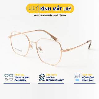 Gọng kính mắt nam nữ LILYEYEWEAR kiểu dáng mắt đa giác hiện đại chất liệu IP-Titanium cao cấp màu sắc thời trang 98573