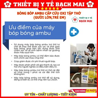 Bóng Bóp Cấp Cứu Ambu Người Lớn, Trẻ Em