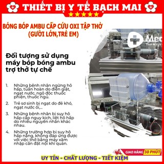 Bóng Bóp Cấp Cứu Ambu Người Lớn, Trẻ Em
