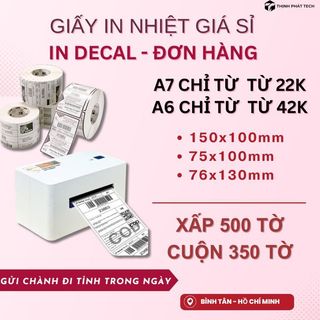  Giấy In Nhiệt A6 A7 giấy in đơn hàng TMDT  Decal in bill loại tốt giá rẻ 100x150mm và 75x100mm 