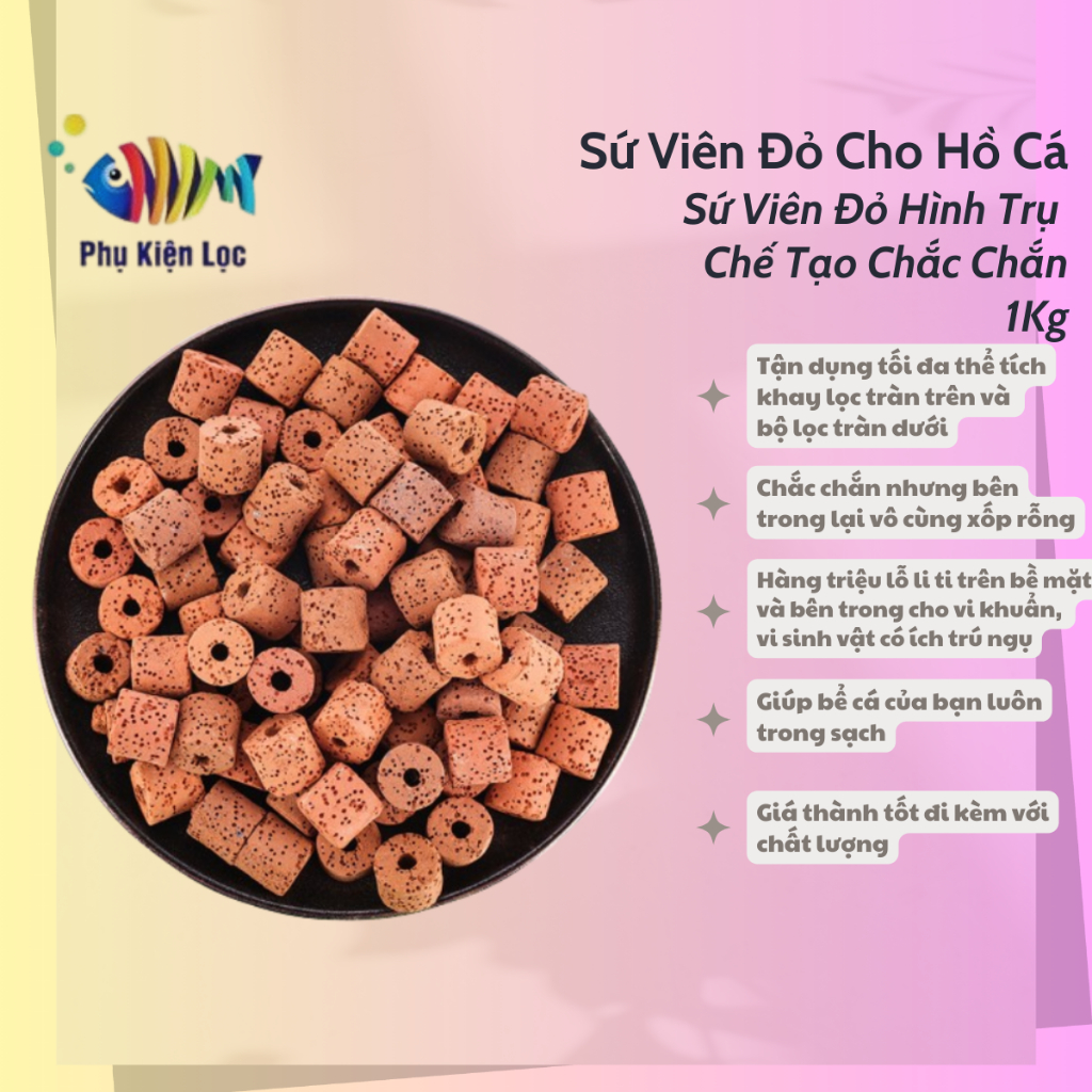 Sứ Viên Đỏ Cho Hồ Cá Túi 1Kg Sứ Viên Đỏ Hình Trụ Chế Tạo Chắc Chắn