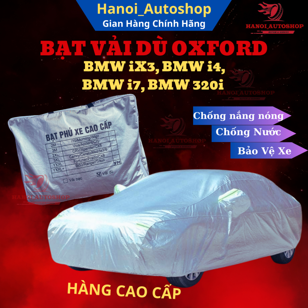 Bạt Phủ ô Tô BMW iX3, BMW i4, BMW i7, BMW 320i Chất Liệu Vải Dù OXFORD Cao Cấp Chống Nắng Nóng,Mưa G
