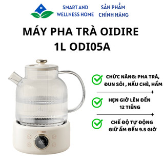 Máy pha trà OIDIRE 1L ODI05A - Bảo hành 18 tháng