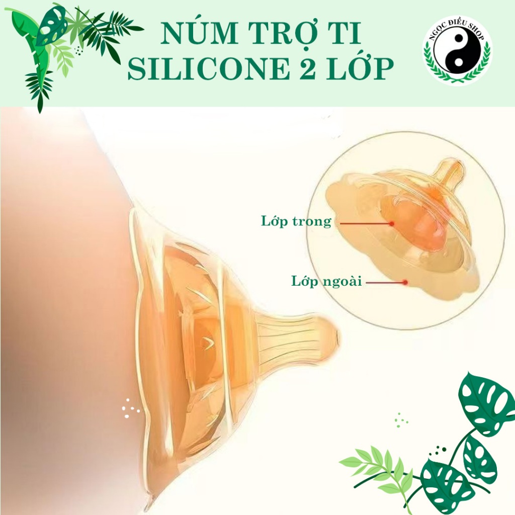 Núm trợ ti silicone 2 lớp bảo vệ đầu ti