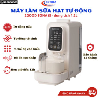 Máy làm sữa hạt tự động 2GOOD SONA i8, dung tích 1.2l, cống suất 800w - tự động nấu, tự động vệ sinh, bảo hành 12 tháng