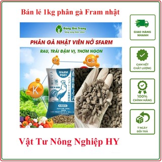 Bán lẻ 1kg phân gà Nhật Sfarm dùng cho ho cây cảnh