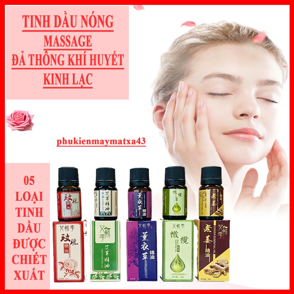 (Rẻ Nhất Shopee) Tinh Dầu Nóng Massage Toàn Thân giúp Đả Thông Khí Huyết, Kinh Mạch. Có 05 loại Tinh dầu - 10ml/chai