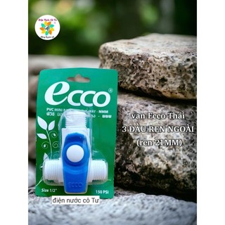 Van khóa nước Ecco phi 21 các loại nhập khẩu Thái Lan