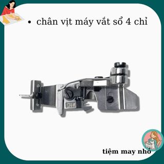 chân vịt mí máy vắt sổ  mí lưỡi gà - bo chun máy vắt sổ 4 chỉ