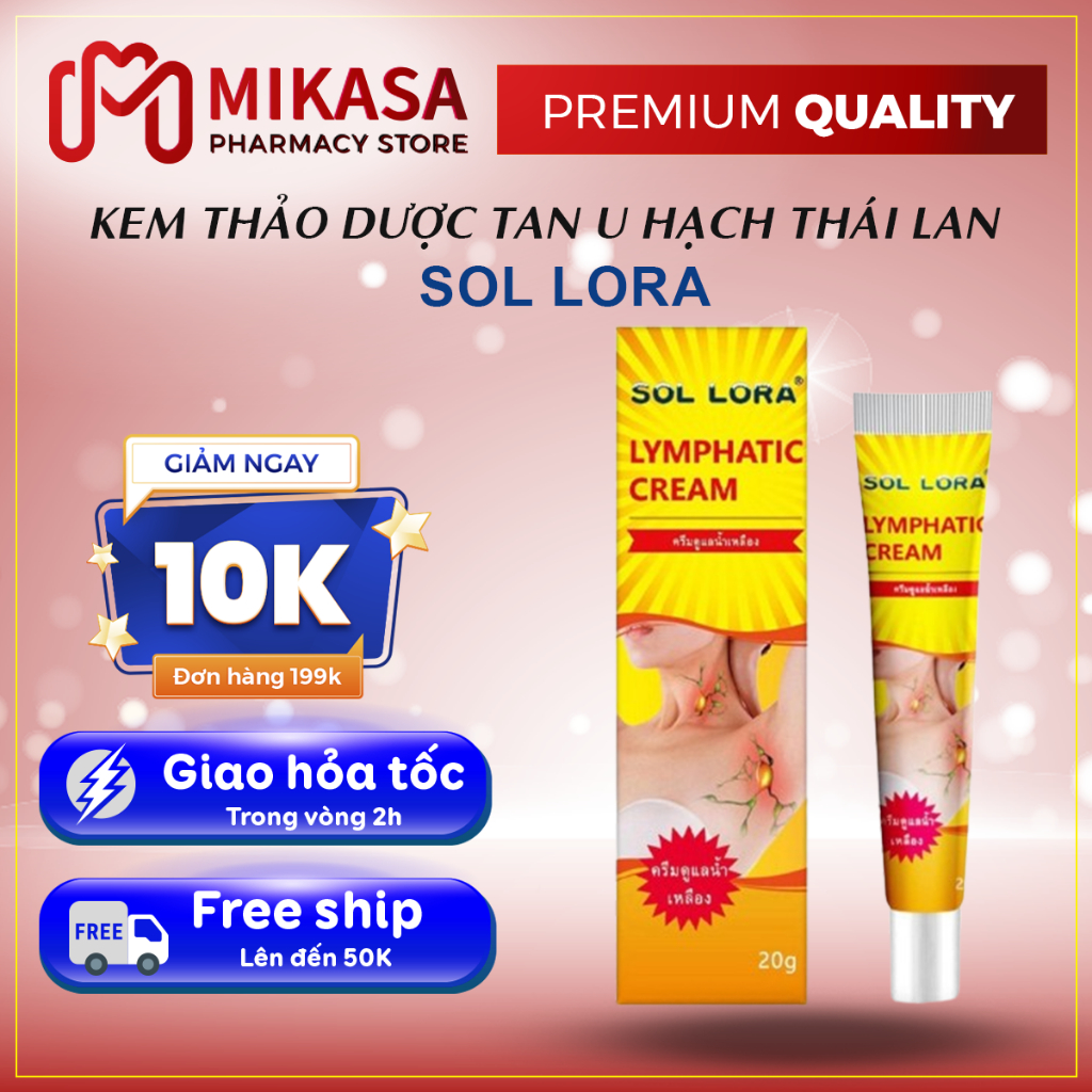 Kem Thảo Dược Tan Hạch Sol Lora - Kem Sol Lora Tiêu Hạch, U Mỡ, Hạch Bạch Huyết, U Bã Đậu Hiệu Quả