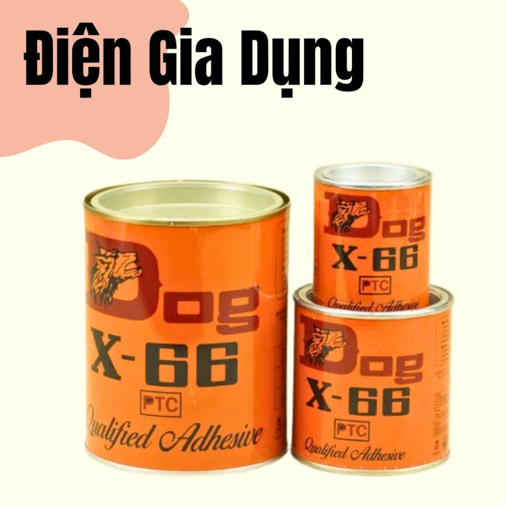 Keo con chó x66 kéo dán giày dép dán gỗ nội thất