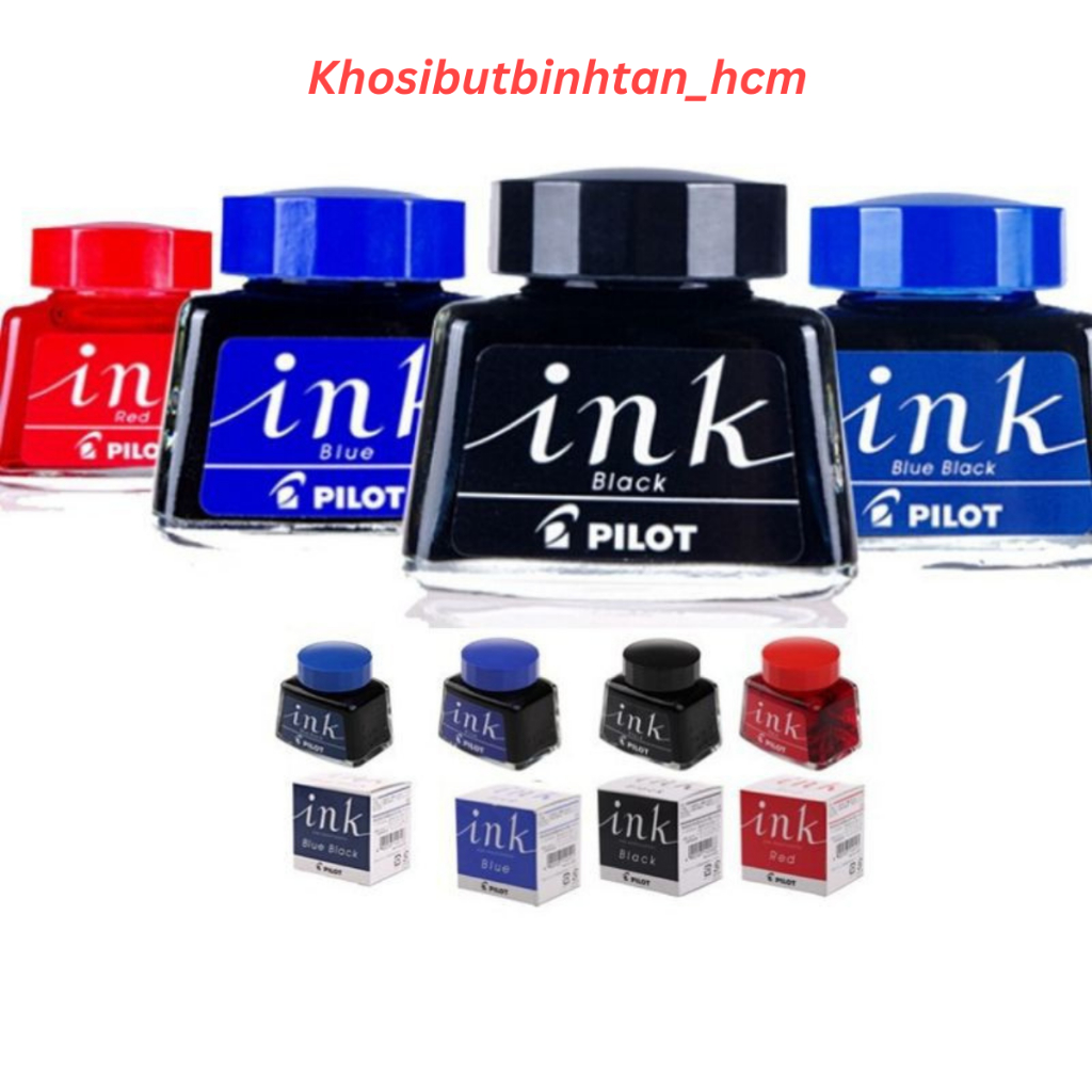 Mực ink pilot 30ml, mực bơm bút máy, mực ink luyện chữ đẹp không phai, không lắng cặn