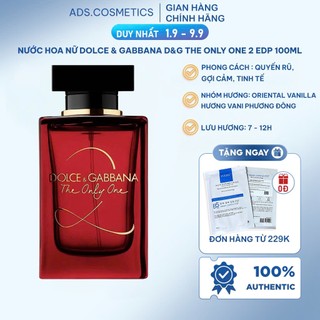  Nước Hoa Nữ Dolce & Gabbana D&G The Only One 2 EDP ,Nước Hoa Dolce Hàng Chính Hãng 