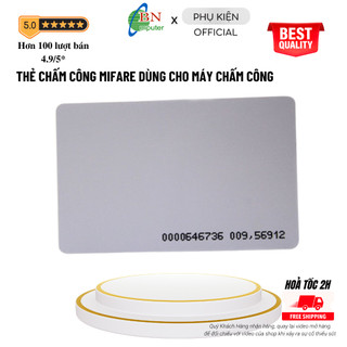 Thẻ chấm công Mifare dùng cho máy chấm công