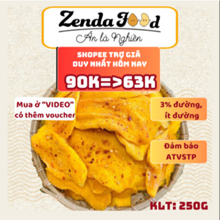 Xoài sấy dẻo ZENDAFOOD, ăn là ghiền túi 250gr