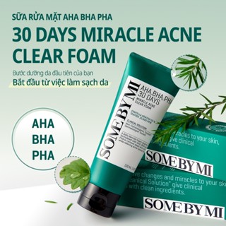  Sữa Rửa Mặt Some By Mi AHA-BHA-PHA 30 Days Miracle Acne Clear Foam Làm Sạch Sâu Cho Da Dầu Mụn nhạy cảm 100ml 