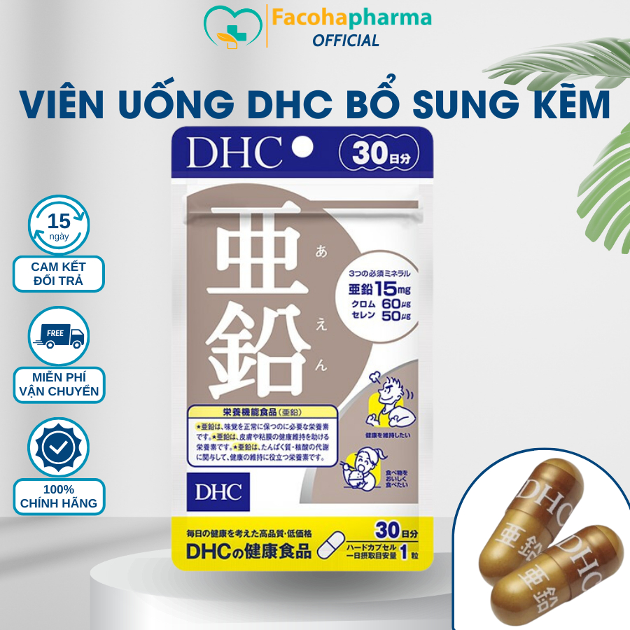 Viên uống DHC bổ sung kẽm 30 ngày 15 ngày bổ sung kẽm DHC ZINC hỗ trợ giảm mụn đẹp da tăng cường thể