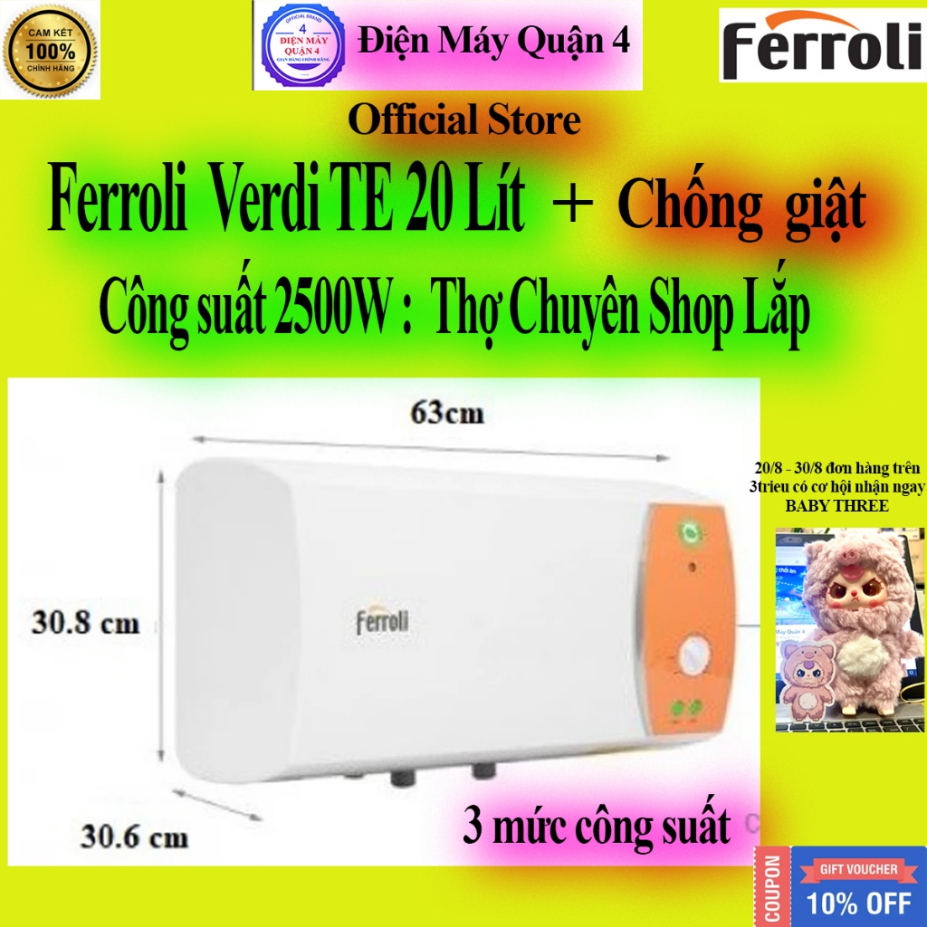 Máy nước nóng gián tiếp Ferroli 20 lít 2500W Verdi TE / Ferroli Verdi TE 20 lít / Verdi TE 20L