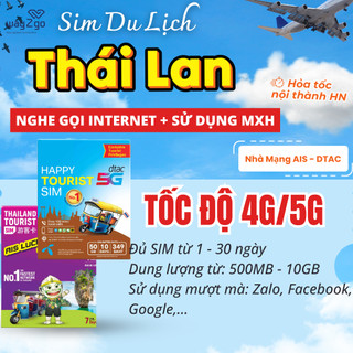 Sim THÁI LAN du lịch 3 7 10 ngày mạng DTAC tốc độ cao không chặn mạng xã hội, internet không giới hạn data 4G WAY2GO
